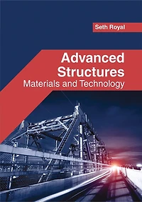 Advanced Structures: Materials And Technology