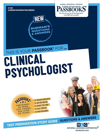 Clinical Psychologist (C-149): Passbooks Study Guide