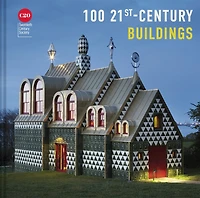 100 21st-Century Buildings