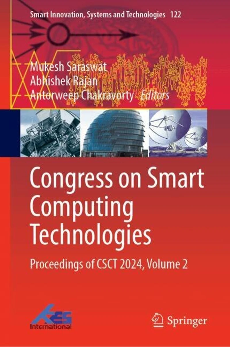 Congress on Smart Computing Technologies: Proceedings of CSCT 2024, Volume 2