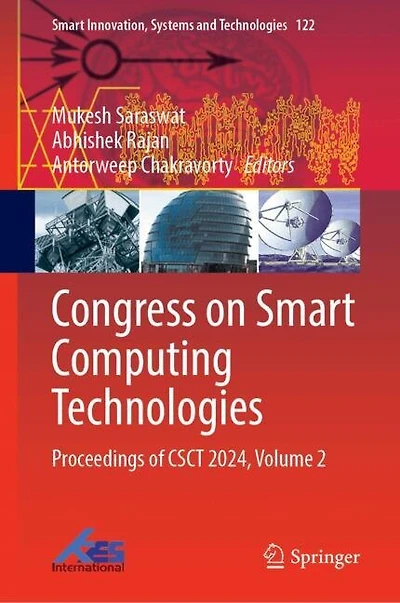 Congress on Smart Computing Technologies: Proceedings of CSCT 2024, Volume 2