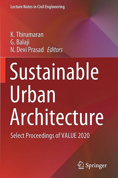 Sustainable Urban Architecture: Select Proceedings of VALUE 2020