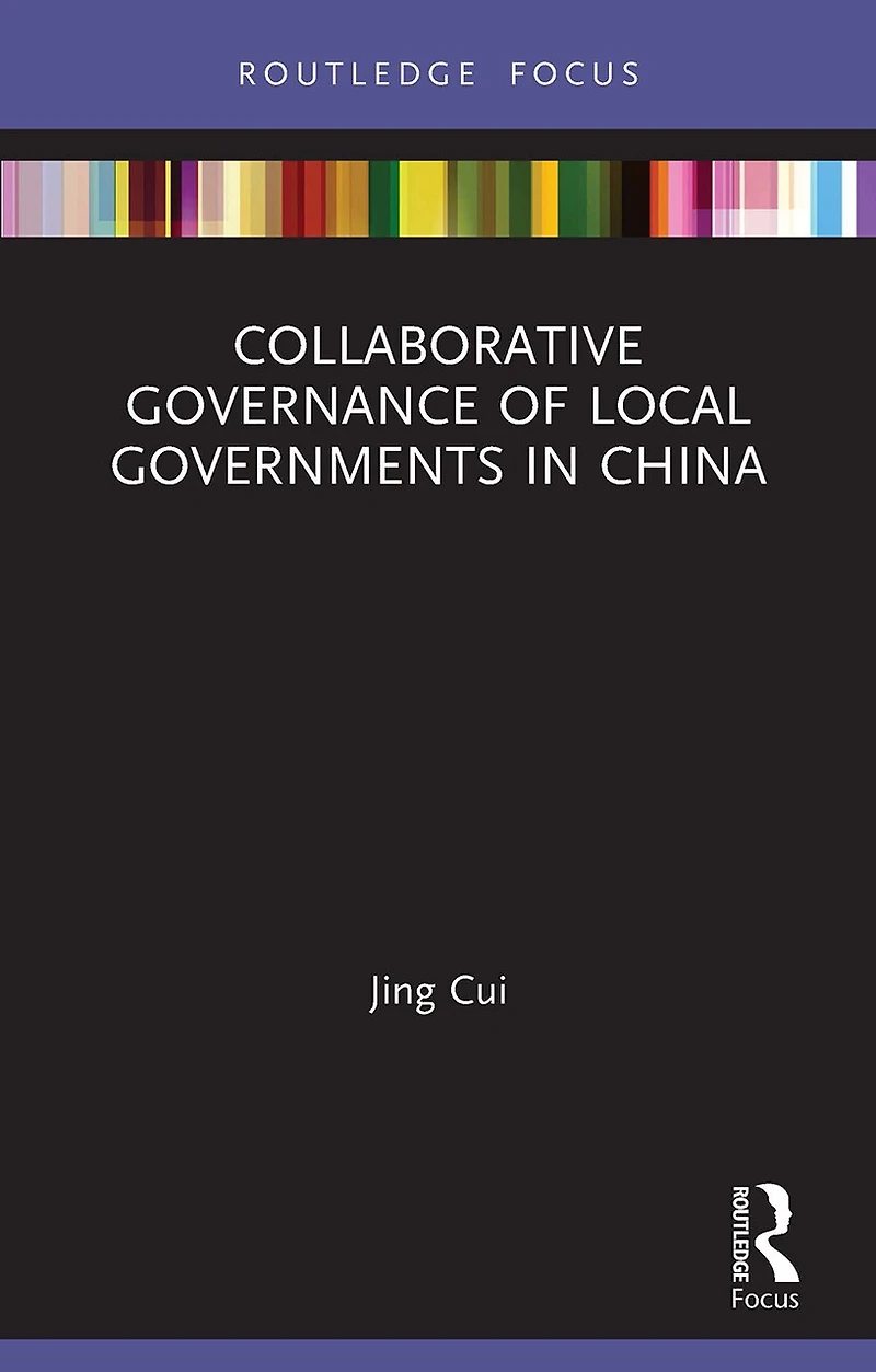 Collaborative Governance of Local Governments China