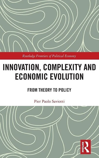 Innovation, Complexity and Economic Evolution: From Theory to Policy