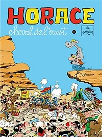 Horace, cheval de l'Ouest, Vol. 1