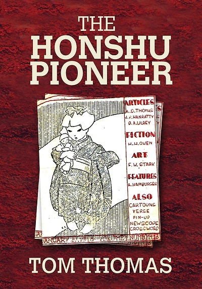 The Honshu Pioneer: The U.S. Occupation of Japan and the First G.I. Newspaper