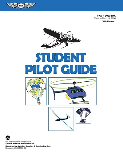 Student Pilot Guide: Faa-h-8083-27a.1