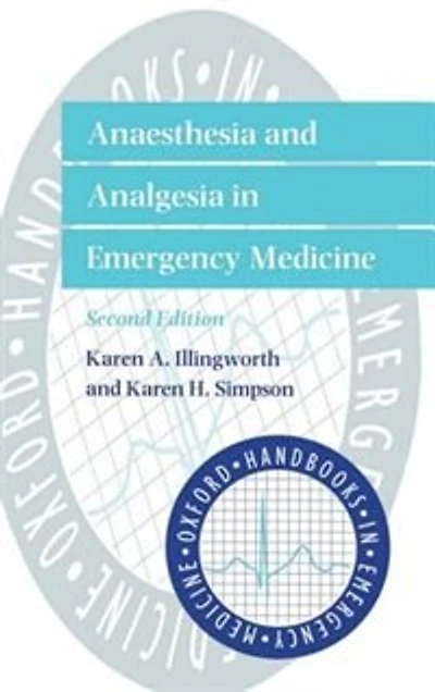 Anaesthesia and Analgesia Emergency Medicine