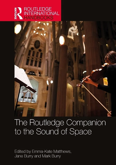 the Routledge Companion to Sound of Space