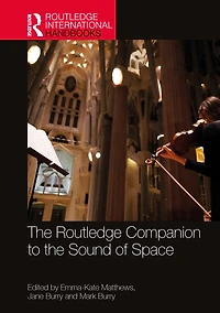 the Routledge Companion to Sound of Space