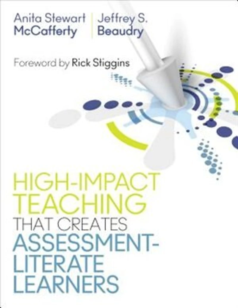 HIGH IMPACT TEACHING THAT CREA TES ASSESSMENT LITERATE LEARNE