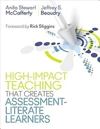 HIGH IMPACT TEACHING THAT CREA TES ASSESSMENT LITERATE LEARNE