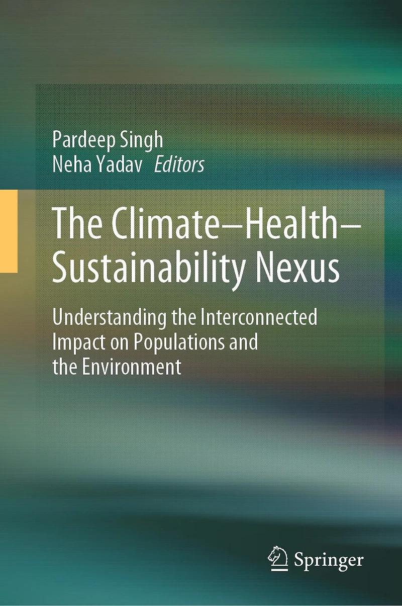 the Climate-Health-Sustainability Nexus: Understanding Interconnected Impact on Populations and Environment