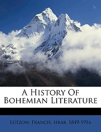 A History Of Bohemian Literature