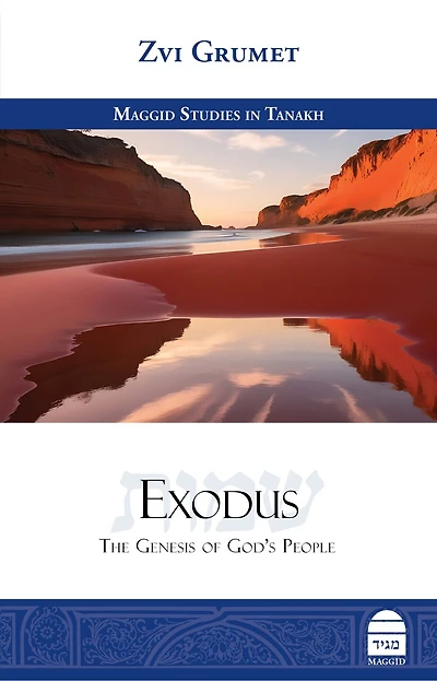Exodus: The Genesis of God's People
