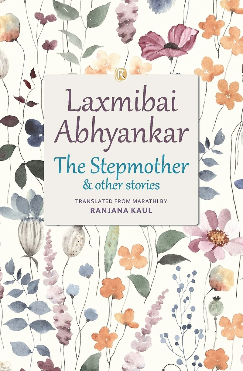 The Stepmother and other stories: Short stories