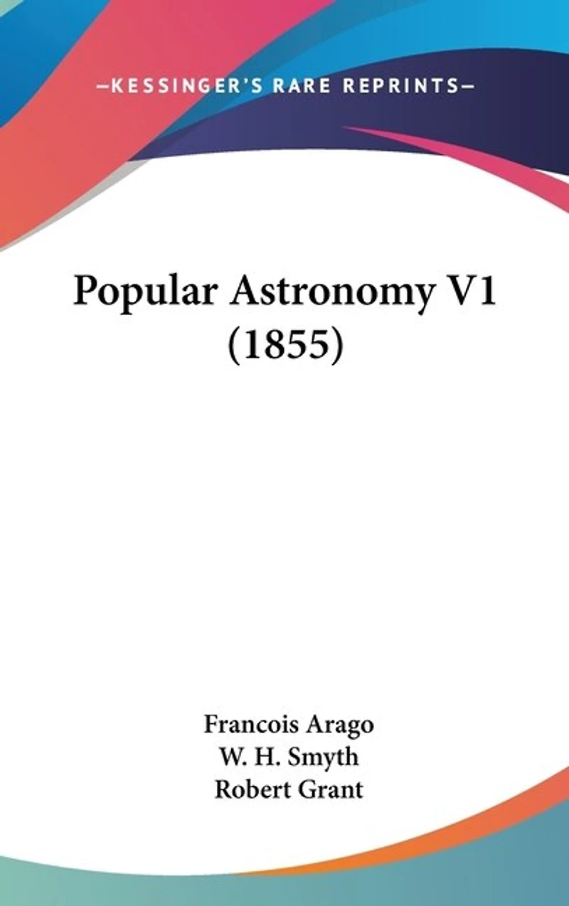 Popular Astronomy V1 (1855)