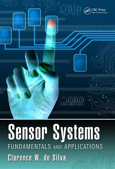 Sensor Systems: Fundamentals And Applications