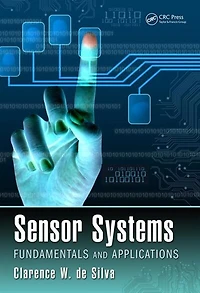 Sensor Systems: Fundamentals And Applications