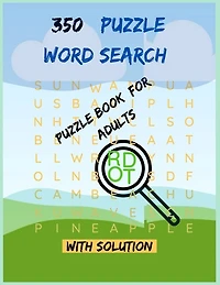350 Word Search Puzzle Book For Adults: This Word Search Activity Book Cute and Amazing Gift For Girl, Boy, Adults, Children, Son, Daughter, Small Sister, Small Brother, Nephew and Student