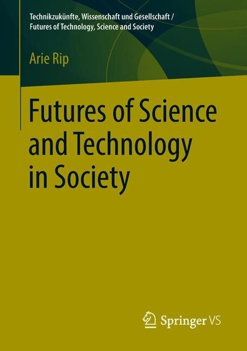 Futures of Science and Technology in Society