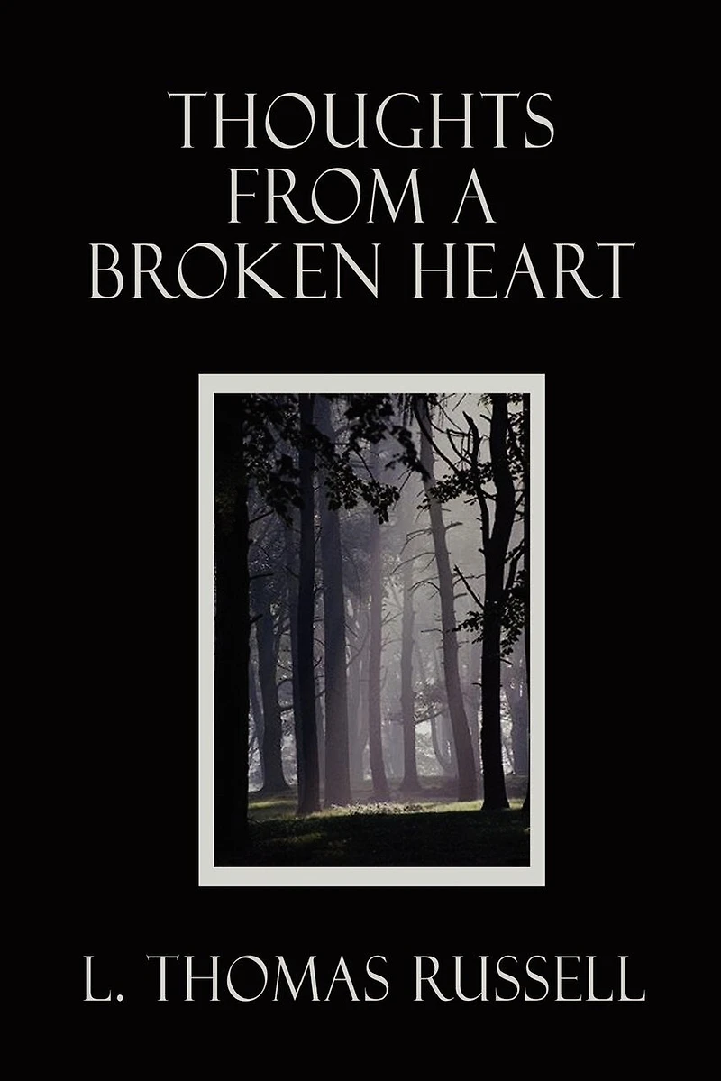 Thoughts From a Broken Heart