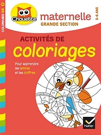 Activités de coloriages pour apprendre les lettres et chiffres, maternelle grande section, 5-6 ans