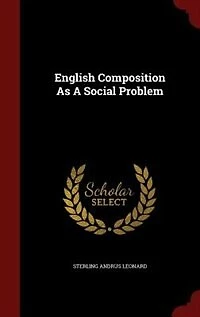 English Composition As A Social Problem