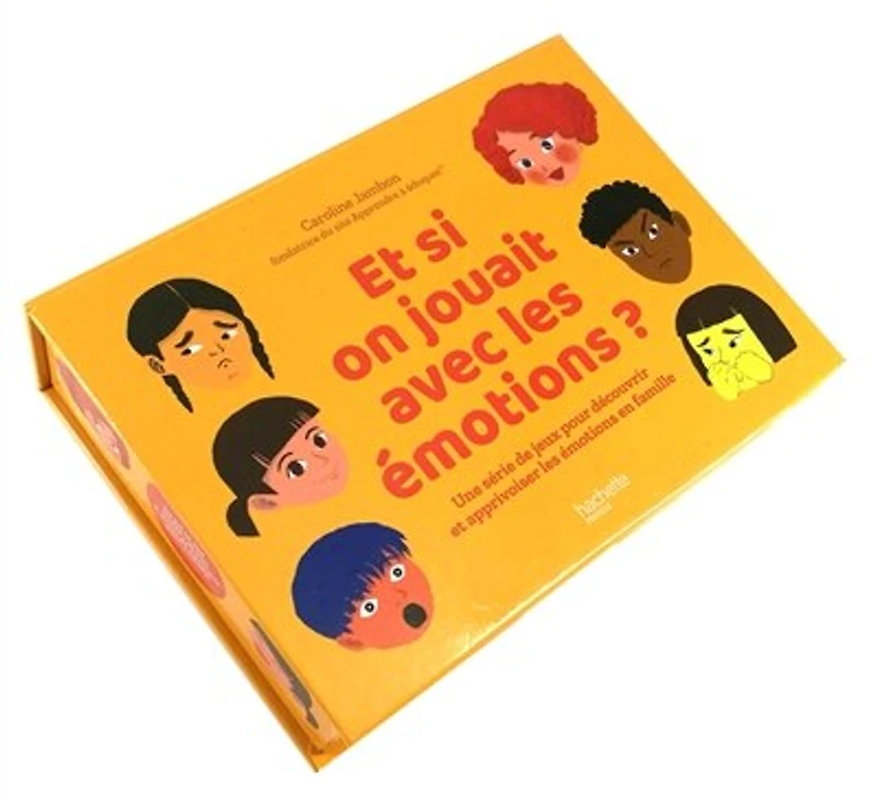 Et si on jouait avec les émotions ?: une série de jeux pour découvrir et apprivoiser les émotions en famille