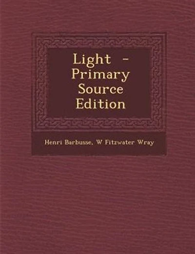 Light - Primary Source Edition
