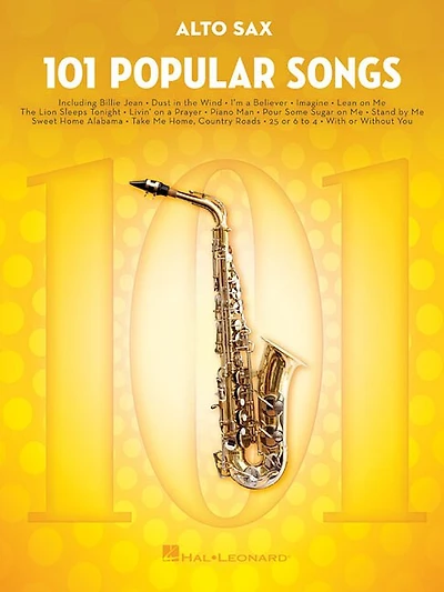 101 Popular Songs for Alto Sax: for Alto Sax