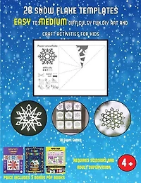 3D Shape Games (28 snowflake templates - easy to medium difficulty level fun DIY art and craft activities for kids): Arts and Crafts for Kids