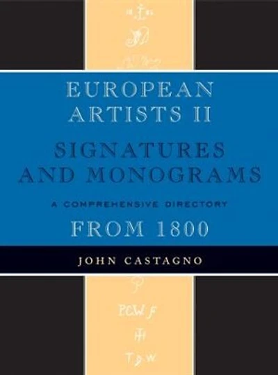 European Artists II: Signatures and Monograms