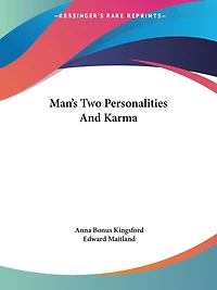 Man's Two Personalities And Karma