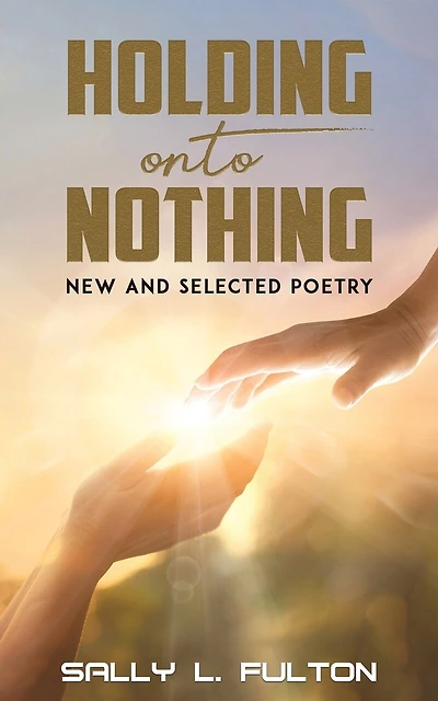 Holding onto Nothing