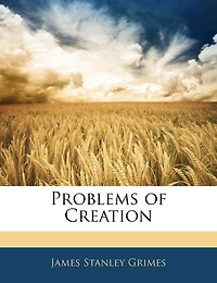 Problems of Creation