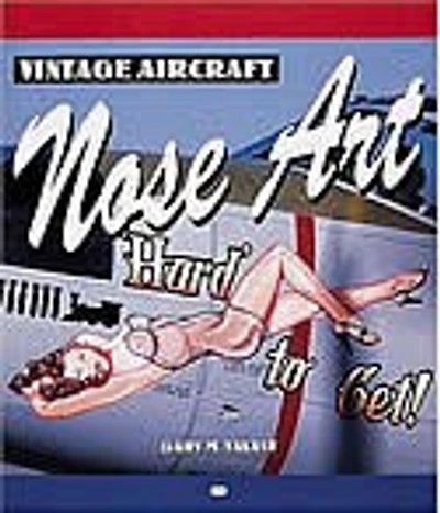 Vintage Aircraft Nose Art