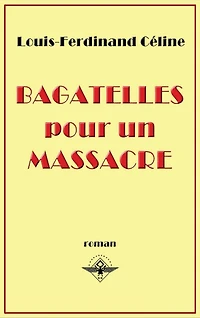 Bagatelles pour un massacre
