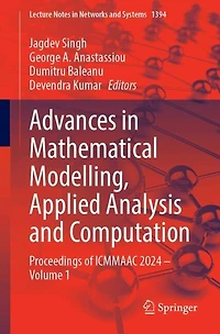Advances Mathematical Modelling, Applied Analysis and Computation: Proceedings of ICMMAAC 2024 - Volume 1