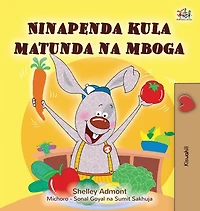 I Love to Eat Fruits and Vegetables (Swahili Book for Kids