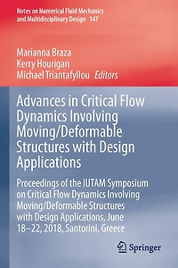 Advances in Critical Flow Dynamics Involving Moving/Deformable Structures with Design Applications