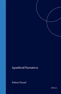 Apartheid Narratives