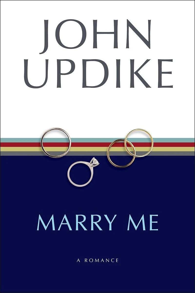 Marry Me: A Romance
