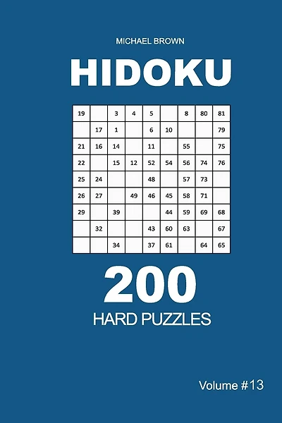Hidoku - 200 Hard Puzzles 9x9 (Volume 13)