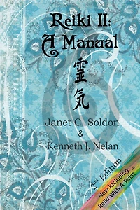 Reiki II: A Manual