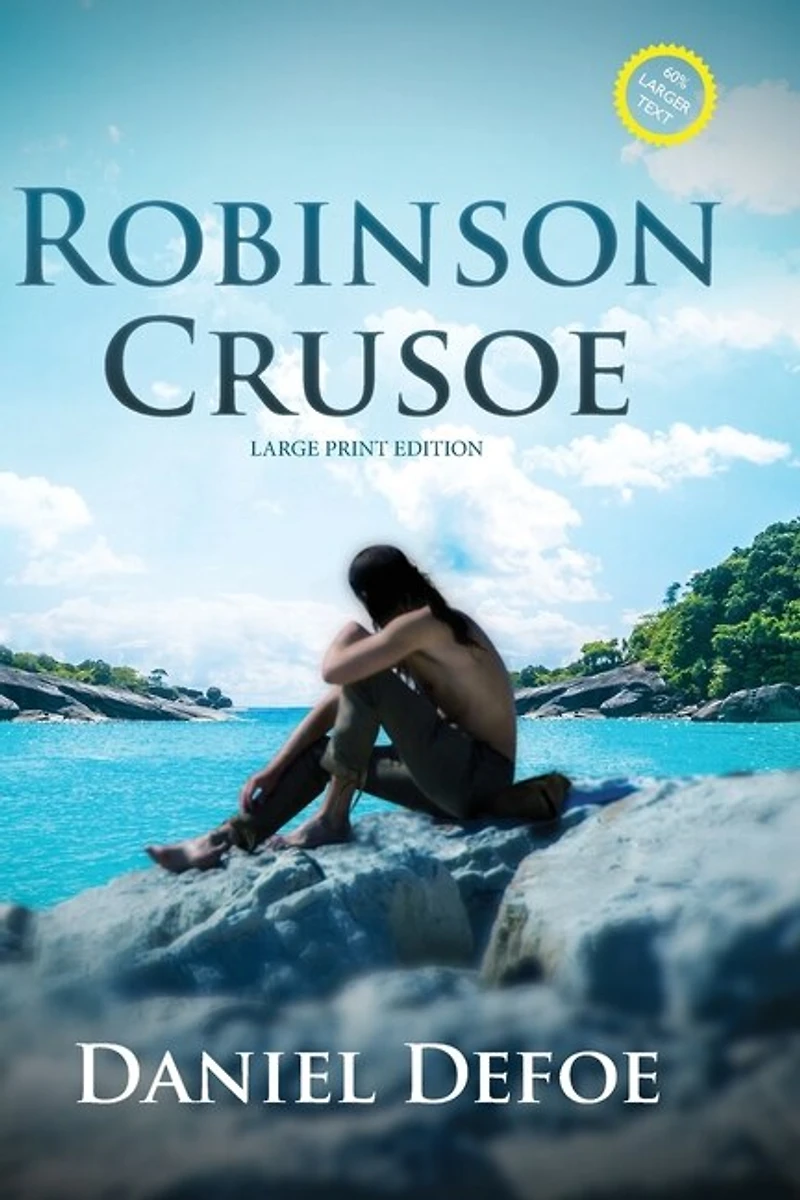 Robinson Crusoe (annotated, Large Print)