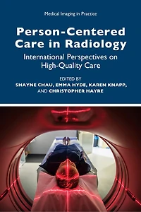 Person-Centred Care Radiology: International Perspectives on High-Quality