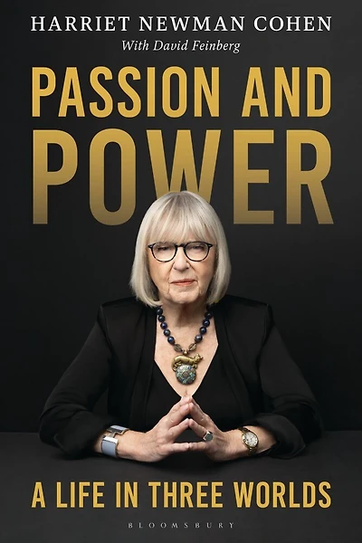 Passion and Power: A Life Three Worlds