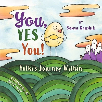 You, YES You!: Yolki's Journey Within