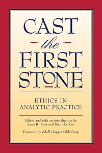 Cast the First Stone: Ethics Analytic Practice